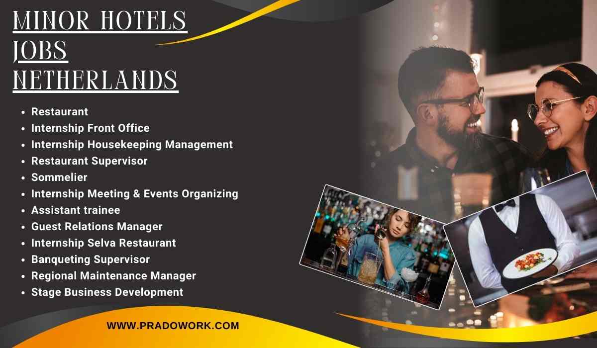 Minor Hotels Jobs Netherlands