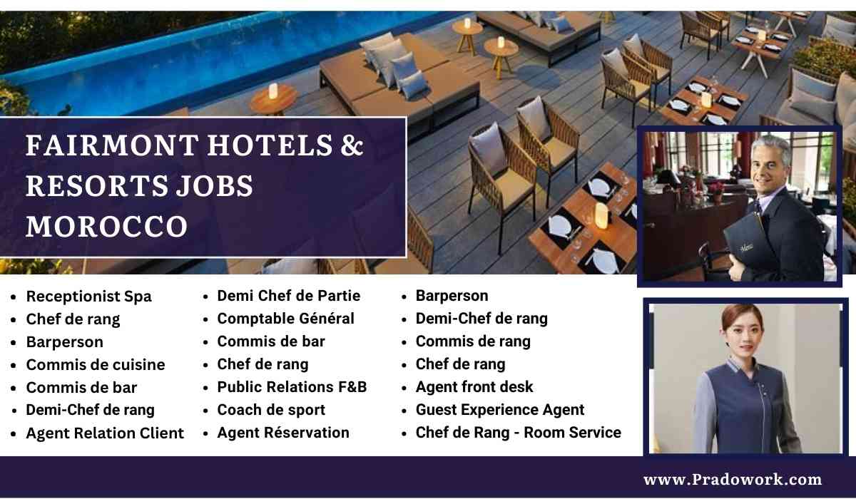 Fairmont Hotels & Resorts Jobs Morocco