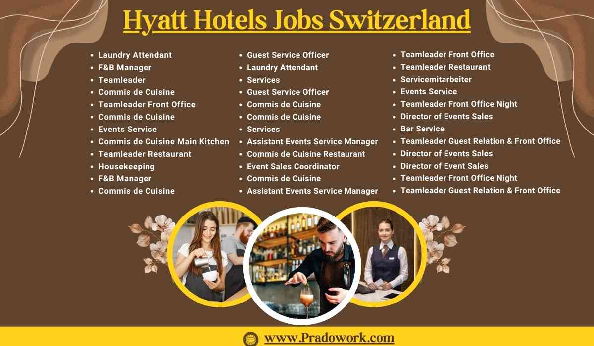 Hyatt Hotel Jobs Switzerland