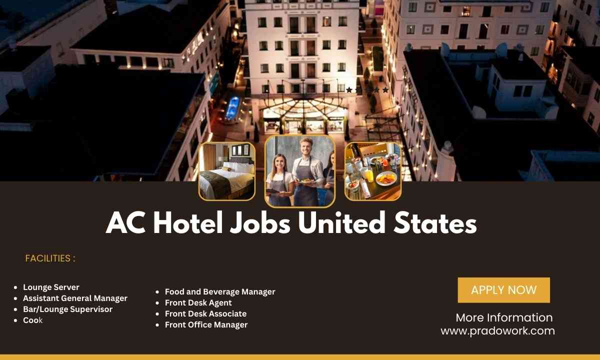 AC Hotel Jobs United States