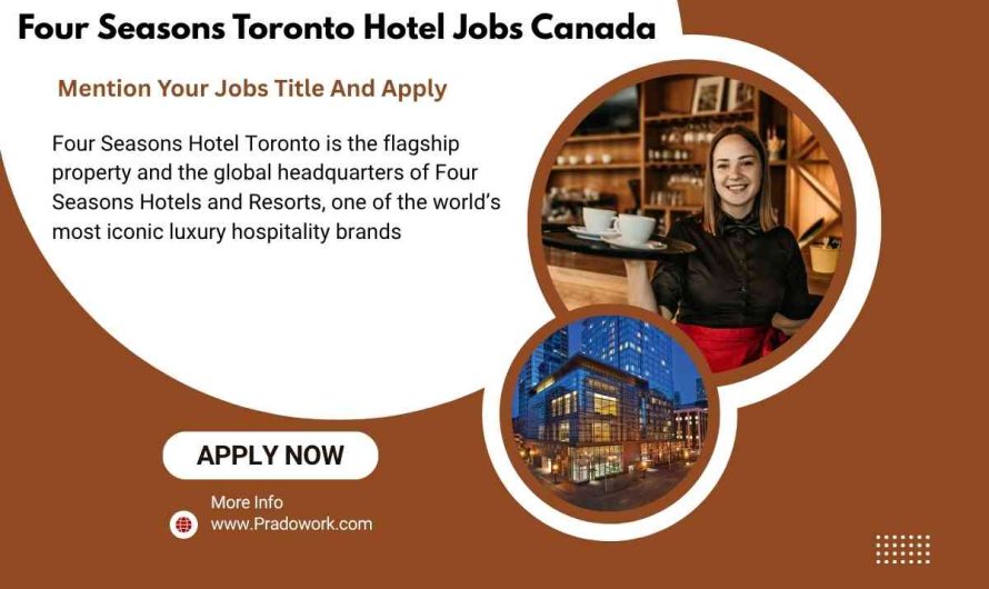 Four Seasons Toronto Hotel Jobs Canada